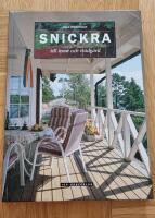 Snickra till tomt och tr&auml;dg&aring;rd