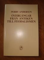 &Ouml;verg&aring;ngar fr&aring;n antiken till feodalismen