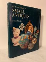 An encyclopedia of small antiques