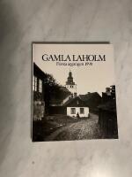 Gamla Laholm, 16 &aring;rg&aring;ngar 1990-2005