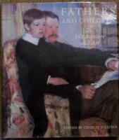 Fathers and Children : In Literature and Art