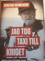Jag tog taxi till kriget