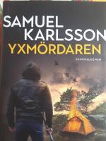 Yxm&ouml;rdaren