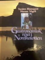 Gastronomisk resa i Nordkalotten