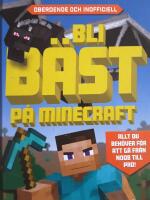 Bli b&auml;st p&aring; Minecraft
