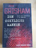 Den oskyldige mannen - mord och or&auml;ttvisa i en sm&aring;stad