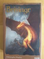 Brisingr eller Eragon Skuggbanes och Saphira Bjartskulars sju l&ouml;ften
