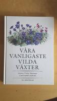 V&aring;ra vanligaste vilda v&auml;xter
