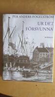 Ur det f&ouml;rsvunna : Stockholmska sp&aring;r och tecken