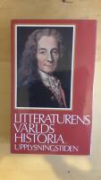 Litteraturens v&auml;rldshistoria : [Bd 5. Upplysningstiden