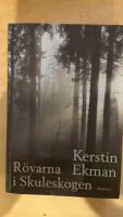 R&ouml;varna i Skuleskogen : Roman