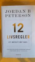 12 livsregler : Ett motgift mot kaos