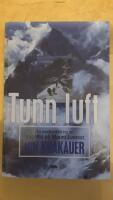 Tunn luft : En insidesskildring av tragedin p&aring; Mount Everest