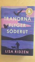 Tranorna flyger s&ouml;derut