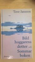 Bildhuggarens dotter ; och Sommarboken
