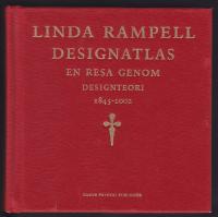 Designatlas : en resa genom designteori 1845-2002
