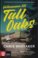 V&auml;lkommen till Tall Oaks