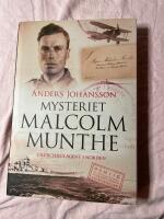 Mysteriet Malcolm Munthe : Churchills agent i Norden