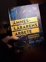 &Auml;mnesl&auml;rarens arbete : didaktiska perspektiv