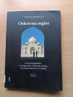 Oskrivna regler - F&ouml;rhandlingsteknik, osynliga koder, kulturella s&auml;rdrag och kommunikation i 51 l&auml;nder