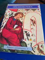 Bonniers v&auml;rldshistoria 8 H&ouml;gmedeltiden