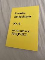 SVENSKA SMEDSL&Auml;KTER Nr. 9 Hammarb&auml;ck, Nyqvist