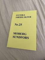 SVENSKA SMEDSL&Auml;KTER Nr.25 Moberg, Sundfors