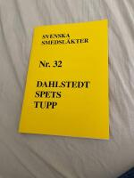 SVENSKA SMEDSL&Auml;KTER Nr.32 Dahlstedt, Spets, Tupp