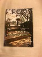 Bygg till tr&auml;dg&aring;rden