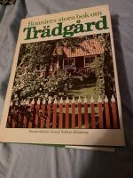 Bonniers stora bok om tr&auml;dg&aring;rd