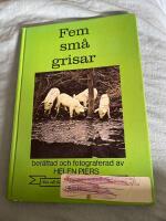 Fem sm&aring; grisar : Kattungen som inte kunde komma ner