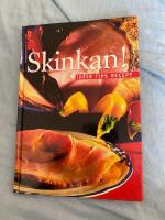Skinkan! : id&eacute;er, tips, recept