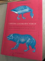 I Selma Lagerl&ouml;fs v&auml;rld : fjorton uppsatser