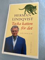 Tacka katten f&ouml;r det : k&aring;serier