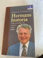Hermans historia : [kungar och drottningar, &ouml;den och &auml;ventyr i Sveriges f&ouml;rflutna]