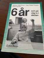 6 &aring;r och p&aring; v&auml;g in i skolan