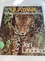 Guayana : ett tropiskt vildmarksrike