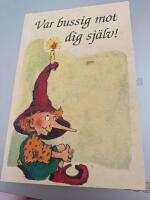 Var bussig - mot dig sj&auml;lv!