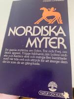 Nordiska myter - [de gamla myterna om Oden, Tor och Frej ...]