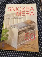 Snickra mera till hemmet