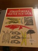 F&ouml;rhistoriska v&auml;xter och djur