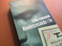 Handelsresande i liv : om vilja och vankelmod i krigets skugga