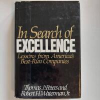 In search of excellence : lessons from America's best-run companies