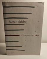 Leva medan livet p&aring;g&aring;r