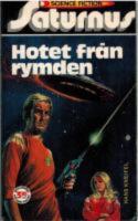 Hotet fr&aring;n rymden