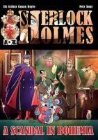 A Scandal In Bohemia &ndash; A Sherlock Holmes Graphic Novel