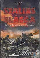 Stalins slägga : Ryska artillerister i strid med Wehrmacht