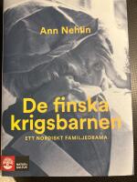De finska krigsbarnen : ett nordiskt familjedrama