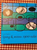 Sjung & minns 1900-talet