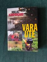 Vara ute